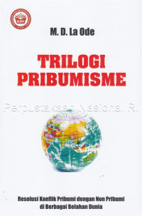 Trilogi Pribumisme