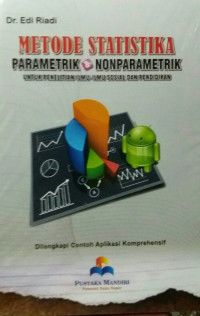 Metode Statistika:Parametrik dan Nonparametrik Untuk Penelitian ilmu-ilmu sosial dan pendidikan