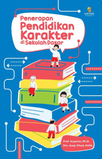 Penerapan Pendidikan Karakter di Sekolah Dasar