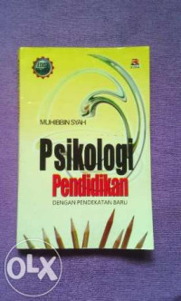 Image of Psikologi Pendidikan: Dengan Pendekatan Baru