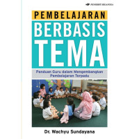Pembelajaran Berbasis Tema