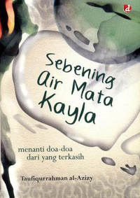 Image of Sebening Air Mata Kayla