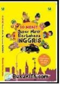 10 Menit Super Mahir Berbahasa Inggris