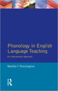 Phonology in English language teaching: An International Approach