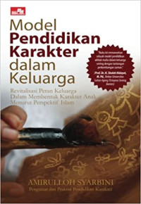 Model Pendidikan karakter dalam Keluarga cet. 1