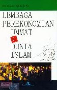 Lembaga Perekonomian Ummat Di Dunia Islam