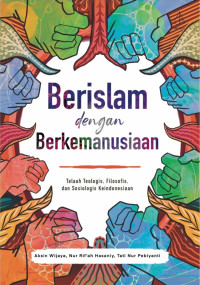 Berislam Dengan Kemanusiaan