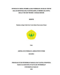 Penerapan Media Pembelajaran Berbasis Aplikasi Tiktok Dalam Meningkatkan Keterampilan Berbicara Siswa Kelas Vlll SMP Negeri 2 Ciomas Bogor.