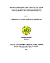 Analisis nilai moral dan sosial pada novel kami(bukan) sarjana kertas karya j.s khairen serta implikasinya terhdap pembelajaran bahasa indonesia di SMA