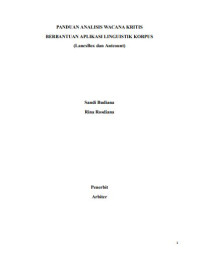 PANDUAN ANALISIS WACANA KRITIS BERBANTUAN APLIKASI LINGUISTIK KORPUS (LancsBox dan Antcount)