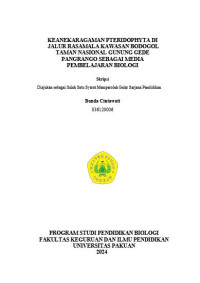 Keanekaragaman Ptridophyta Di Jalur Rasamala Kawasan Bodogol Taman Nasional Gunung Gede Pangrango Sebagai Media Pembelajaran Biologi