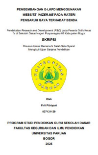 Pengembangan E-LKPD Menggunakan Website Wizer pada Materi Pengaruh Gaya Terhadap Benda : Pendekatan Research and Development (R&D) pada Peserta Didik Kelas IV di Sekolsh Dasar Negeri Puspanegara 08 Kabupaten Bogor.