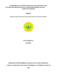 Pengembangan E-Modul Menggunakan Heyzine pada Materi Teks Biografi Kelas X SMK PGRI Karisma Bangsa Kabupaten Bogor.