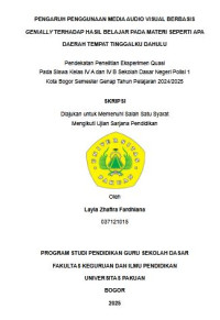 Pengaruh Penggunaan Media Audio Visual Berbasis Genially Terhadap Hasil Belajar Pada Materi Seperti Apa Daerah Tempat Tinggalku Dahulu : Pendekatan Penelitian Eksperimen Quasi pada Siswa Kelas IV A dan IV B Sekolah Dasar Negeri Polisi 1 Kota Bogor Semester Genap Tahun Pelajaran 2024/2025.