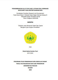 Pengembangan Alat Evaluasi Latihan Soal Berbasis Educandy pada Materi Wawancara : Pendekatan Penelitian Research and Development pada Siswa Kelas IV Sekolah Dasar Negeri Kedung Halang 03 Kabupaten Bogor Semester Genap Tahun Pelajaran 2024/2025.