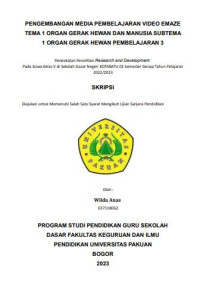 Pengembangan Media Pembelajaran Video Amaze Tema 1 Organ Gerak Hewan dan Manusia Subtema 1 Organ Gerak Hewan Pembelajaran 3 : Pendekatan Penelitian Research and Development Pada Ssiwa Kelas V di Sekolah Dasar Negeri Kotabatu 02 Semester Genap Tahun Pelajaran 2022/2023.