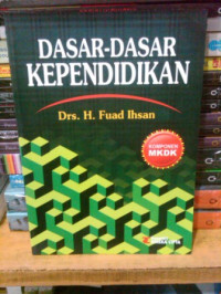 Dasar-Dasar Kependidikan