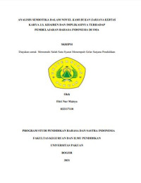 Analisis Semiotika Dalam Novel Kami Bukan Sarjana Kertas Karya J.S. Khairen dan Implikasinya Terhadap Pembelajaran Bahasa Indonesia di SMA