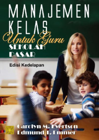 Manajemen Kelas untu Guru Sekolah Dasar