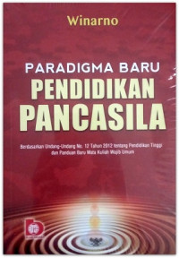 Paradigma Baru Pendidikan Pancasila