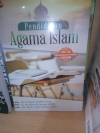 Pendidikan Agama Islam: Untuk perguruan tinggi umum