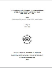 Analisis Sequential Eksplanatory Tentang Literasi Sains Siswa Ditinjau dari Motivasi Belajar