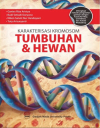 Karakteristik Kromosom Tumbuhan dan Hewan