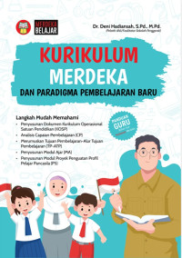 Kurikulum merdeka dan paradigma pembelajaran baru