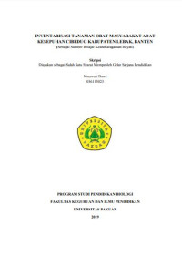 Inventarisasi Tanaman Obat Masyarakat Adat Kesepuhan Cibedug Kabupaten Lebak Banten: (Sebagai Sumber Belajar Keanekaragaman Hayati)