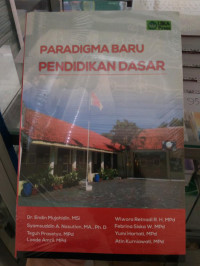 Paradigma Baru Pendidikan Dasar