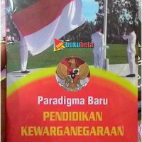 Paradigma Baru Pendidikan Kewargenegaraan