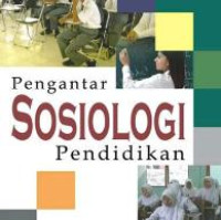 Pengantar Sosiologi Pendidikan