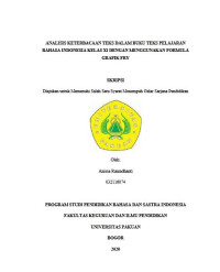 Analisis Keterbacaan Teks Dalam Buku Teks Pelajaran Bahasa Indonesia Kelas XI Dengan Menggunakan Formulir Grafik FRY: Diajukan untuk memenuhi salah satu syarat menempuh gelar sarjana pendidikan