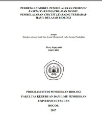 perbedaan model pembelajaran problem based learning dan model pembelajaran circuit learning terhadap hasil belajar biologi: diajukan sebagai salah satu syarat memperoleh gelar sarjana pendidikan