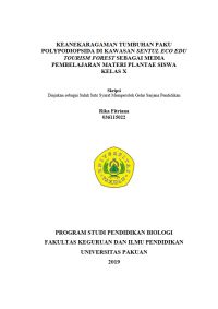 Keanekaragaman Tumbuhan Paku Polypodiopsida di Kawasan Sentul Eco Edu Tourism Forest Sebagai Media Pembelajaran Materi Plantae Siswa Kelas X.