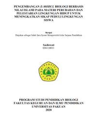 Pengembangan E-Modul Biologi Berbasis Nilai Islami Pada Materi Perubahan dan Pelestarian Lingkungan HIdup Untuk Meningkatkan sikap Peduli Lingkugan Siswa