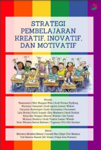 Strategi Pembelajaran Kreatif, Inovatif dan Motivatif