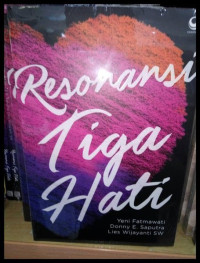 Resonansi Tiga Hati