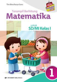 Terampil Berhitung MatematikaTeram: Untuk SD Kelas I