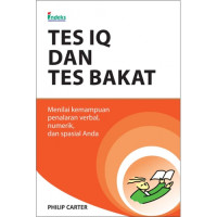 Tes IQ dan Tes Bakat: Menilai kemampuan penalaran verbal, numerik, dan spesial anda