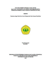 Analisis Kohesi Leksikal pada Novel Saat-saat Karya Lia Seplia dan Implikasinya Terhadap Pembelajaran Bahasa Indonesia DI SMA