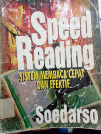 Speed Reading: Sistem membaca cepat dan efektif