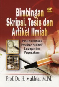 Bimbingan Skripsi, Tesis dan Artikel Ilmiah