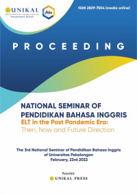 Proceeding National Seminar of Pendidikan Bahasa Inggris : ELT in the Post Pandemic Era