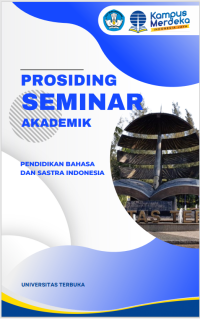 Seminar akademik Program Studi Pendidikan Bahasa dan Sastra Indonesia : Vol. 1 No. 2 (2023)