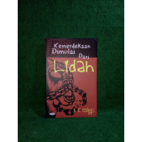 Kemerdekaaan Dimulai Dari Lidah