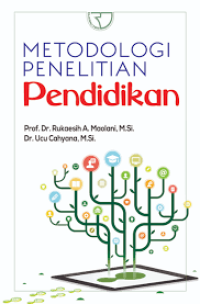 Metodologi Penelitian Pendidikan ed. 1, cet. 1