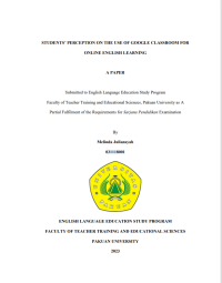 Students Perception on the Use of Google Classroom for Online English Learning