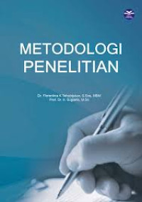 Metode Penelitian : Cara Mudah Membuat Makalah, Skripsi, Tesis dan Disertasi