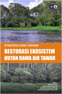 RESTORASI EKOSISTEM HUTAN RAWA AIR TAWAR